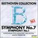 Beethoven Collection 4: Symphonies 7 & 1