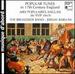 Popular Tunes in 17th Century England /Broadside Band * Barlow