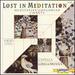 Lost in Meditation: Meditative Gregorian Chants