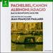 Pachelbel-Canon Albinoni-Adagio / Ensemble De Chambre Jean-Francois Paillard