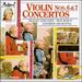 Violin Concertos 3: Nos 6 & 7