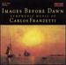 Images Before Dawn: Symphonic Music of Carlos Franzetti