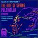 The Rite of Spring, Pulcinella (Complete Ballet) [Audio Cd] Igor Stravinsky; Gerard Schwarz; Seattle Symphony; Susan Graham; Gran Wilson and Jan Opalach