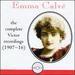 Emma Calve: the Complete Victor Recordings 1907-1916