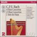 C.P.E. Bach: Flute Concertos; Oboe Concertos; Harp Solo