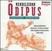 Mendelssohn: Odipus-Incidental Music, Op. 93