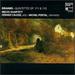 Brahms: Quintettes Op 111 & 115 (New)