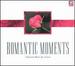 Romantic Moments: Classical Music for Lovers (10 Cd Set )