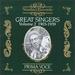 Great Singers, Vol. 2, 1903-1939: Prima Voce