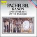 Pachelbel Kanon and Other Hits of the Baroque