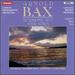 Bax: Symphony, No. 7 / Four Songs [Audio Cd] Arnold Bax; Bryden Thomson and London Philharmonic Orchestra