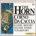 Instruments of Classical Music 4: Horn & Corna