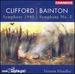Clifford: Symphony 1940; Bainton: Symphony 2; Gough: Serenade