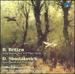 B. Britten: String Quartet No. 1; D. Shostakovich: Piano Quintet