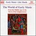 The World of Early Music