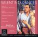 Valentino Dances, Music of Dominick Argento