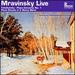 Mravinsky Live! -Tchaikovsky: Piano Concerto No. 1, for Piano & Orchestra in B Flat Minor, Op. 23; Piano Sonata in C Sharp Minor, Op. Posth. 80