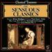 Classical Treasures: Sensuous Classics: Elvira Madigan, Peer Gynt, Serenade in G Major and Love Dream No. 3