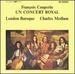 Couperin: Un Concert Royal