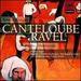 Canteloube: Chants D'Auvergne / Ravel: Bolro / Sheherazade