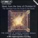 Music from the time of Christian IV: The Madrigal from the South to the North