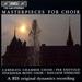 Masterpieces for Choir / Various