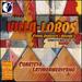 Villa-Lobos: String Quartets, Vol. 5