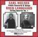 Nielsen: Violin Concerto & Songs Op. 33/ Langgaard: String Quartet No. 3