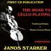 The Road to Cello Playing-Janos Starker