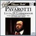 Luciano Pavarotti Lucia Di Lammermoor