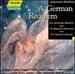 Brahms: a German Requiem