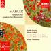 Mahler: Symphonies Nos. 1 & 2-Resurrection