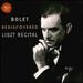 Jorge Bolet Rediscovered Liszt Recital