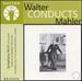 (Bruno Walter Conducts: ) Mahler: Symphony No. 9