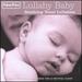 Fisher-Price Lullaby Baby: Soothing Vocal Lullaby