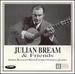 Julian Bream & Friends