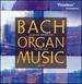 Bach: Organ Music