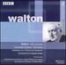Walton-Cello Concerto; Faade Suite; the Twelve; Coronation Te Deum
