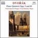 Dvorák: Piano Quintets, Opp. 5 & 81