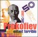 Prokofiev: Enfant Terrible (50th Anniversary Celebration)