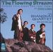 Flowing Stream: Chinese Folk Songs & Tone Poems