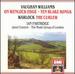 Vaughan Williams: on Wenlock Edge / Ten Blake Songs / Warlock the Curlew
