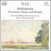 Bax: Sinfonietta / Overture, Elegy and Rondo