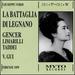 Verdi La Battaglia Di Legnano. (Gencer Limarilli Taddei Et Al. Maggio Musicale Fiorentino/ G