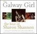 The Galway Girl: the Best of Sharon Shannon