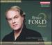 Bruce Ford-Great Operatic Arias, Vol. 2 [Opera in English]