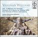 Vaughan Williams: Job-a Masque for Dancing, Fantasia on a Theme By Thomas Tallis, Five Variants of Dives & Lazarus