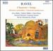 Ravel Songs (Histoires Naturelles, Chanccons Madcasses)