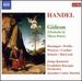 Handel-Gideon (Oratorio in Three Parts) / Junge Kantorei, Fbo, J.C. Martini