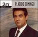 The Best of Placido Domingo: 20th Century Masters, Millennium Collection